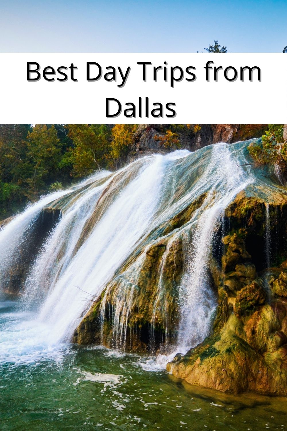 good day trips from dallas